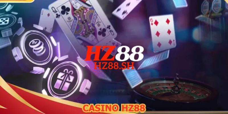 HZ88 - Link HZ88.COM Chính Thức 2026 Khuyến Mãi +88K 12 Casino trực tuyến là sảnh chơi hấp dẫn nhất tại HZ88
